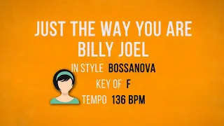 Just The Way You Are Billy Joel Karaoke Female Backing Track 