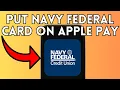 New How To Put Navy federal Card On Apple Pay Full Guide 2025