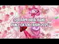 Lagu SEBERAPA HAFAL KAMU DANCE TIKTOK TERBARU 2025 !! Part 115 | #dancetiktok #velocity
