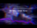 Ben Fero - Ferhat Yılmaz (Slowed - Reverb - Bass Boosted)