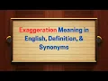 Exaggeration Meaning in English Definition Synonyms Thesaurus Thrive