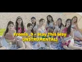 Download Lagu fromis_9~ Stay This Way (INSRUMENTAL)