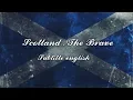 Scotland the brave /// Subtitle