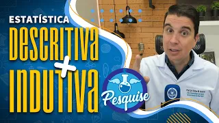 Estatística DESCRITIVA X INDUTIVA/INFERENCIAL. Nunca mais cometa esse erro!!