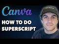 How to Do Superscript in Canva Full 2024 Guide