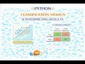 - Training and testing classification models with Scikit-learn library