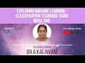 Exploring Machine Learning - Classification Technique using WEKA Tool by Dr A Kalaivani