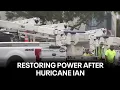 Restoring power after Hurricane Ian