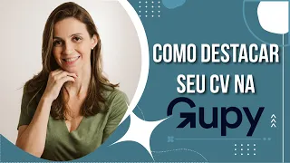 How to make your CV stand out on Gupy