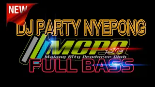 Download DJ PARTY NGGLEPONG FULL BASS 2020 | MCPC MP3