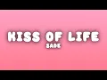 Lagu Sade - Kiss of Life (Lyrics)