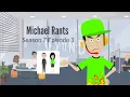Download Lagu Michael Rants S7 #1: Christmas Yes Sunny Day No