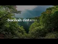 Download Lagu Mekar Di Jiwa,  Kenangan Semalam,  Akulah Kekasih Mu  (Lirik)  - X-Ray