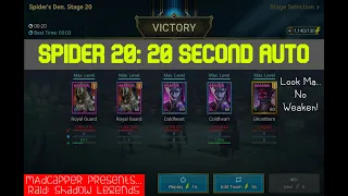 Spider 20 Full Auto No Weaken debuff 20 second run