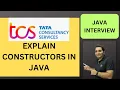 Constructors in Java TCS Java Interview Questions Core Java Interview Questions