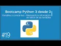 Bootcamp Python 3 - Variables y constantes