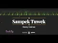 Lagu Sampek Tuwek (FEMALE KEY) Denny Caknan (KARAOKE PIANO)