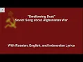 Download Lagu Swallowing Dust - Soviet-Afghan War Song - With Lyrics