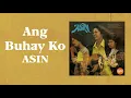 Ang Buhay Ko - Asin [Official Lyric Video]