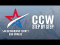 How to get your San Bernardino CCW - Step by Step