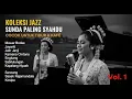 Lagu Koleksi Jazz Sunda Paling Syahdu Vol. 1 - Musik Santai untuk Tidur \u0026 Kafe