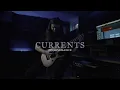 Currents - My Severance (OFFICIAL GUITAR PLAYTHROUGH)
