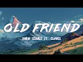 Robin Schulz ft. CLOVES - Old Friend (Lyrics)