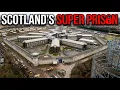 A MASSIVE PRISON Is Being Built In SCOTLAND Glasgow