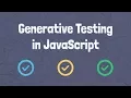 Generative Random Testing in JavaScript