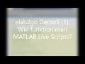 MATLAB Live Script erstellen - elab2go Demo 5
