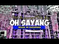 Download Lagu •DJ OH SAYANG NGANA INI BAGAIMANA X STYLE BANYUWANGI X SLOW BASS HOREG COCOK BUAT CEK SOUND•