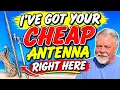 I ve Got Your Cheap Antenna Right Here