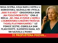 Download Lagu Moja sestra, koja radi u hotelu u Dubrovniku, nazvala me i pitala: „Gdje ti je kći?”