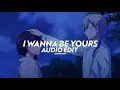 Download Lagu I Wanna Be Yours - Arctic Monkeys [edit audio]
