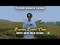 Download Lagu SAYANG BAPAKU DOKTER CINTA VERSI PARODI SUNDA LUCU | ADE SULAEMAN