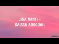 Download Lagu Jika Nanti - Raissa Anggiani (Lyrics)