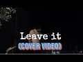 Download Lagu Leave it | (cover video) |ramanpreet | Nirbhaya Punia x mixsingh | song name (leave it) #subscribe