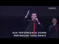 Lagu Ada Pertemuan Di Udara, Kalau Bunyi Sangkakala, Sejak Kuterima Yesus - Bethany Nginden