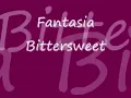 Fantasia - Bittersweet ( lyrics)