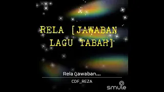 Download KARAOKE RELA (JAWABAN LAGU TABAH) NO VOKAL MP3