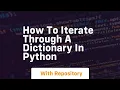 how to iterate through a dictionary in python
