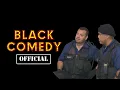 BLAKFORCE Black Comedy S1