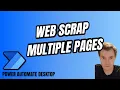 Multi Pages Web Scrap extract with Power Automate Desktop
