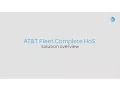 AT T Fleet Complete s ELD HoS Solution Overview