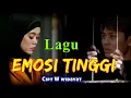 Download Lagu Widayat - EMOSI TINGGI  - ( OFFICIAL MUSIK )