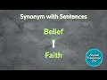 Synonyms of belief Learn by synonyms and sentences Synonyms example