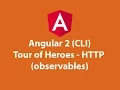 Angular 2 CLI Tour of heroes - HTTP observables