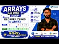 Arrays - Reorder Zeros Data Structures in Telugu C Java Python