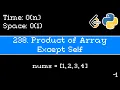 Product of Array Except Self - Leetcode 238