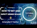 How to get user Input using scanf for C program Tutorial 10 Programming language 2024